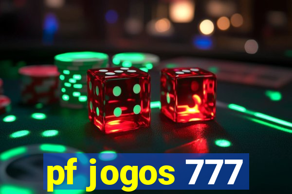 pf jogos 777